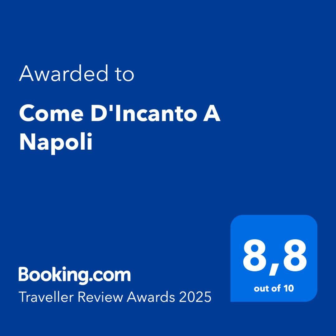 Come D'Incanto A Napoli Luaran gambar